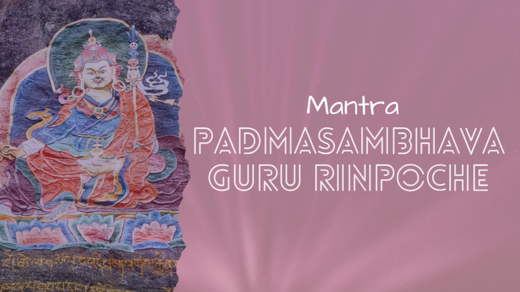Mantra Guru Rinpoche