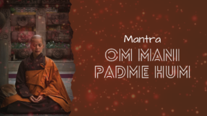 Mantra Om Mani Padme Hum